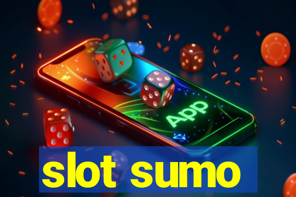 slot sumo