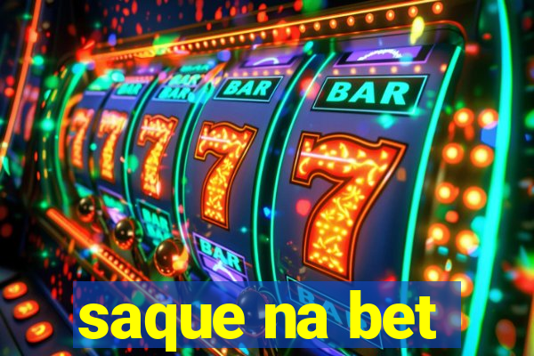 saque na bet