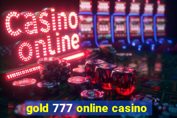 gold 777 online casino