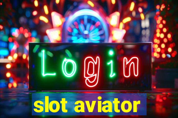 slot aviator