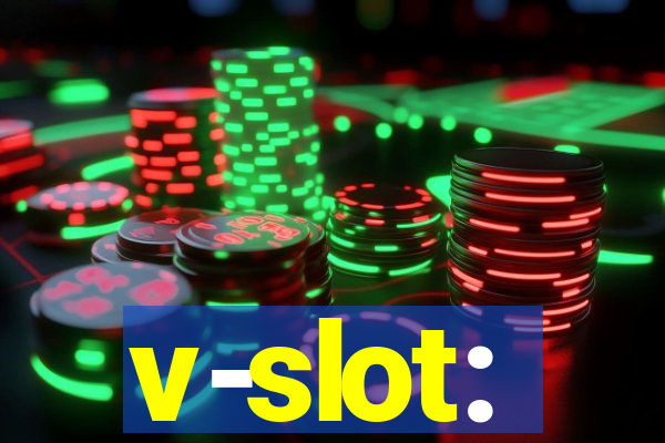 v-slot: