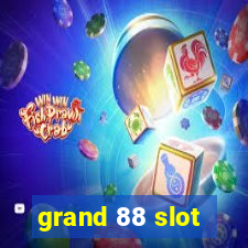 grand 88 slot