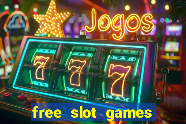 free slot games without downloading