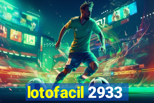 lotofacil 2933