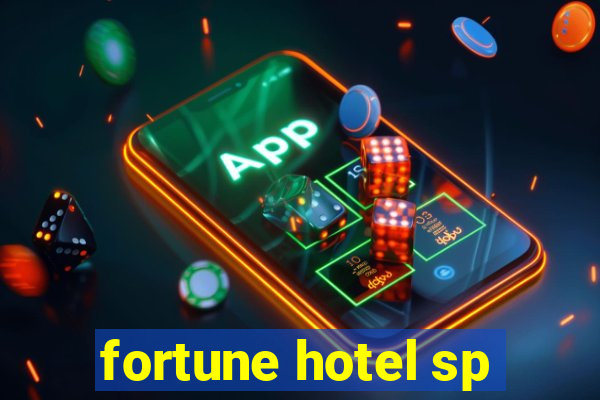 fortune hotel sp