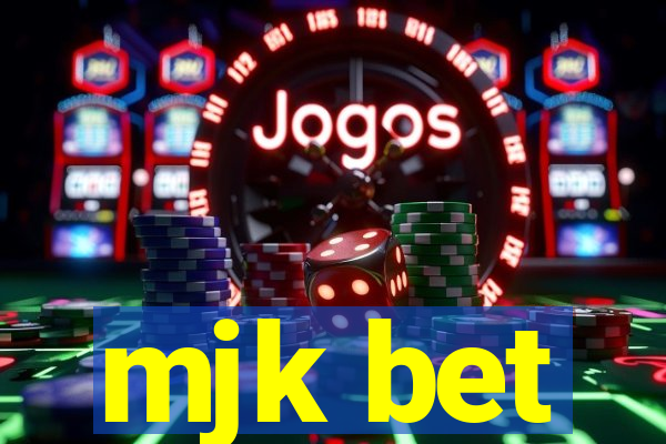 mjk bet