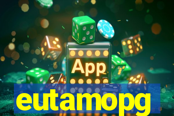 eutamopg