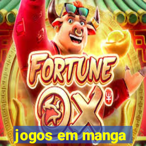 jogos em manga