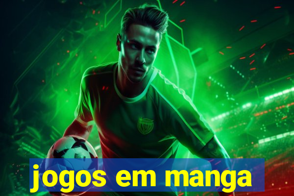 jogos em manga