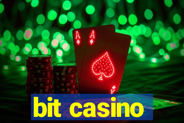 bit casino