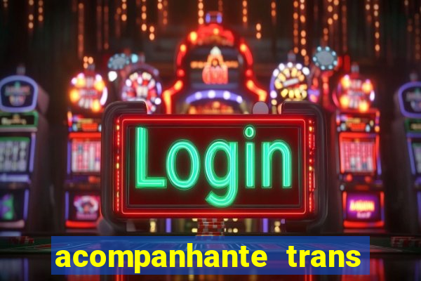 acompanhante trans de porto alegre