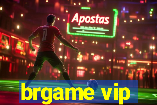 brgame vip