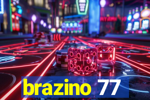 brazino 77