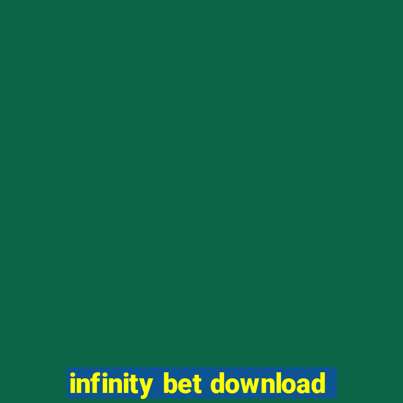 infinity bet download