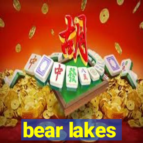 bear lakes