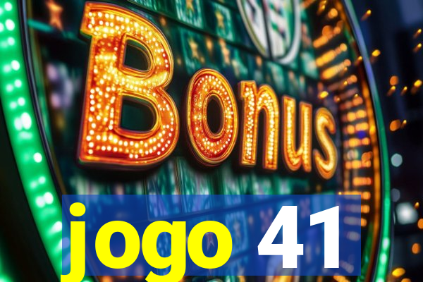 jogo 41