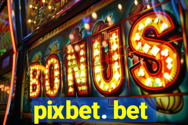 pixbet. bet