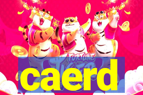 caerd