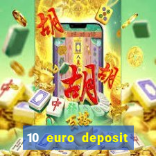 10 euro deposit casino ireland