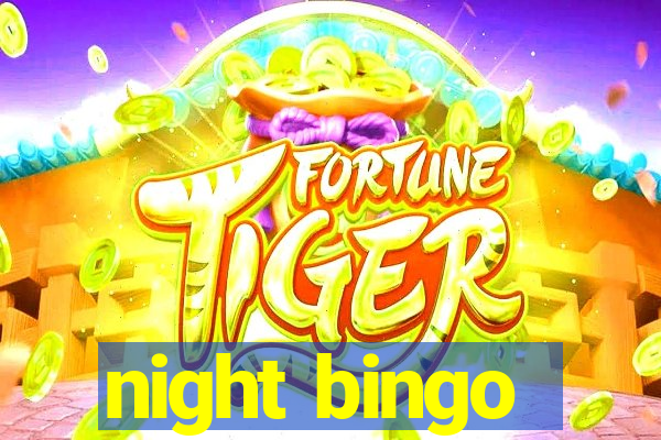 night bingo