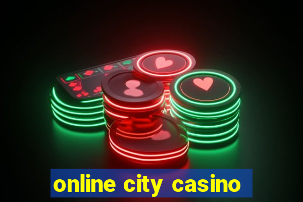 online city casino