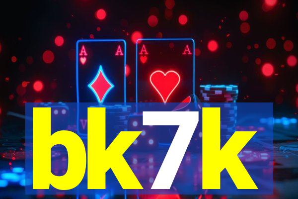 bk7k