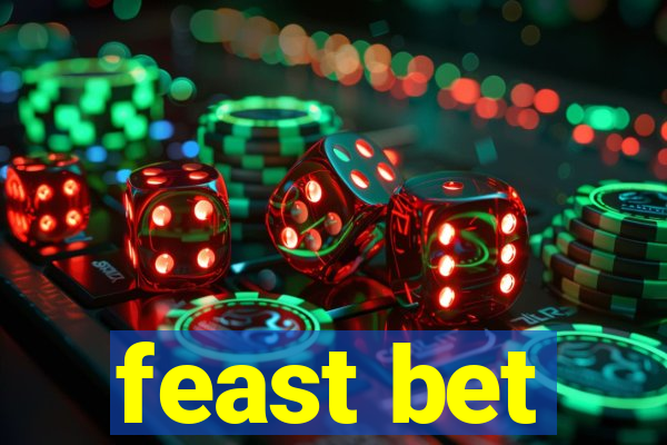 feast bet