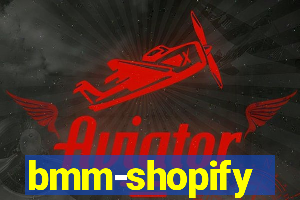 bmm-shopify