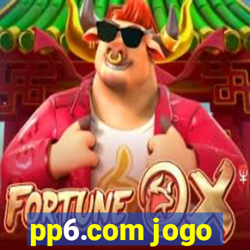 pp6.com jogo