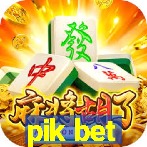 pik bet