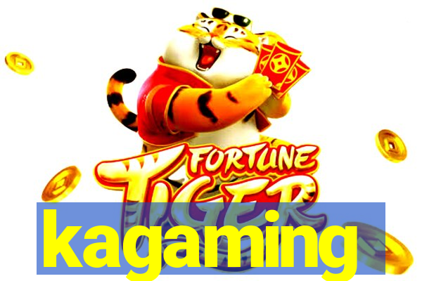 kagaming