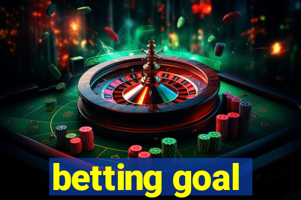 betting goal