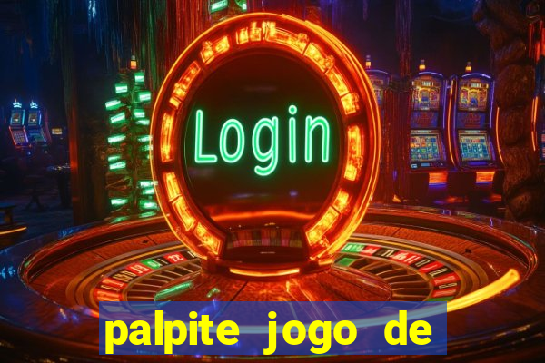 palpite jogo de hoje futebol