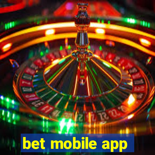 bet mobile app