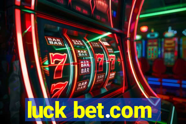 luck bet.com