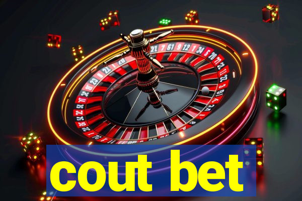 cout bet