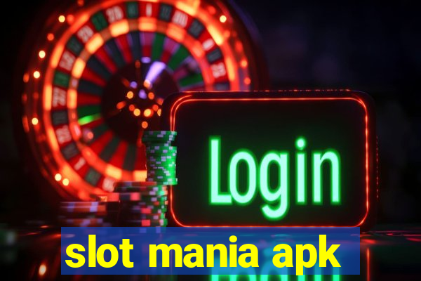 slot mania apk