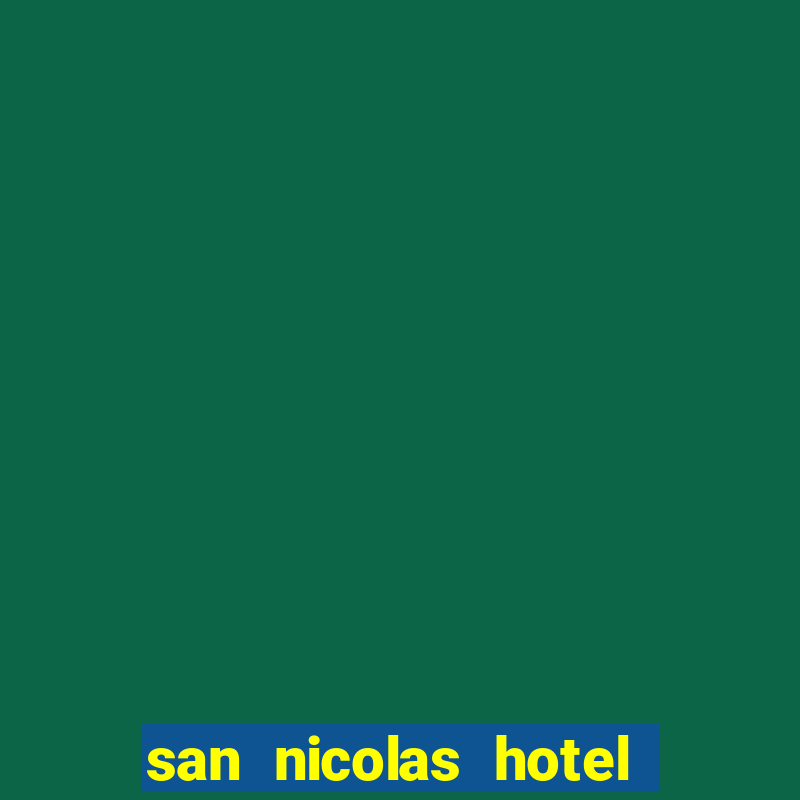 san nicolas hotel y casino ensenada