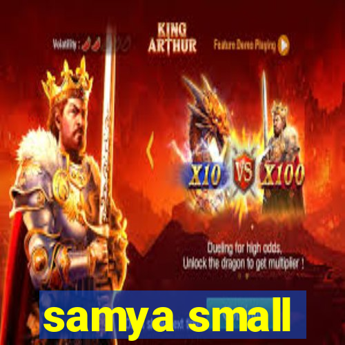 samya small