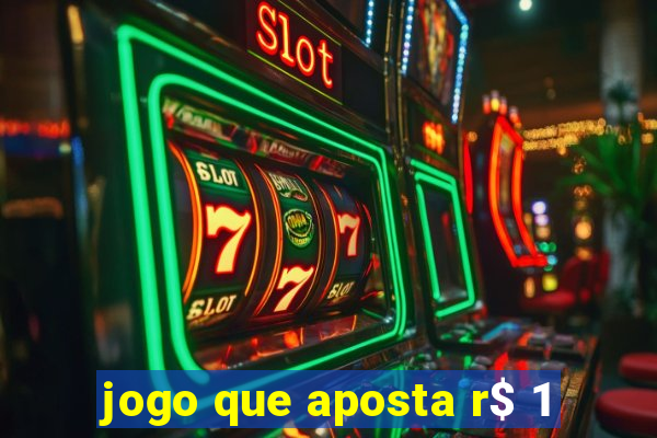 jogo que aposta r$ 1