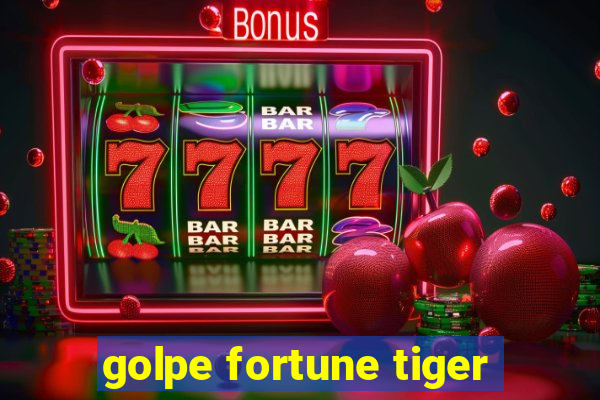 golpe fortune tiger