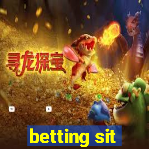 betting sit