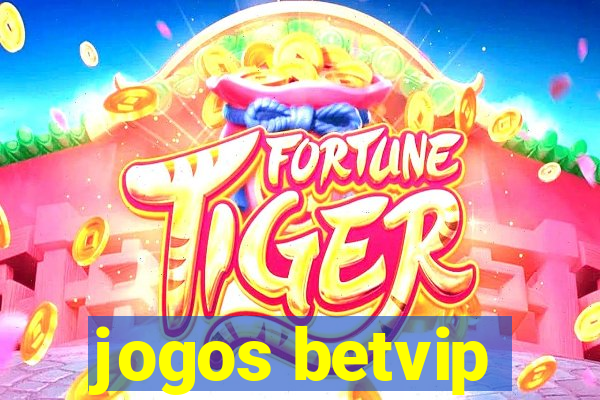 jogos betvip