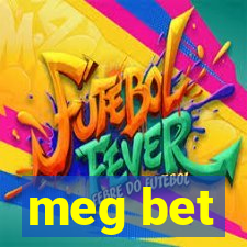 meg bet