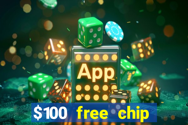 $100 free chip funclub casino