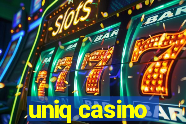 uniq casino