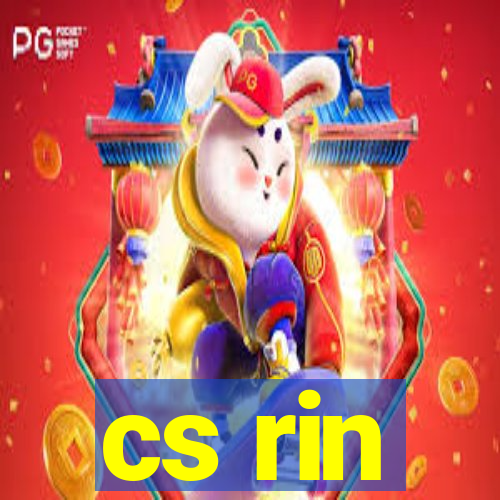 cs rin