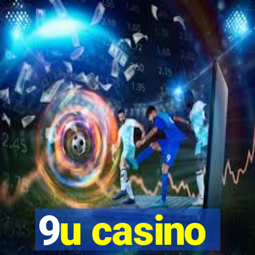 9u casino