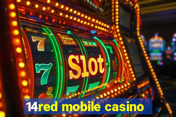 14red mobile casino