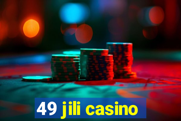 49 jili casino